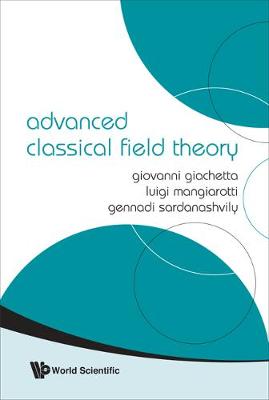 Book cover for Advanced Classical Field Theory