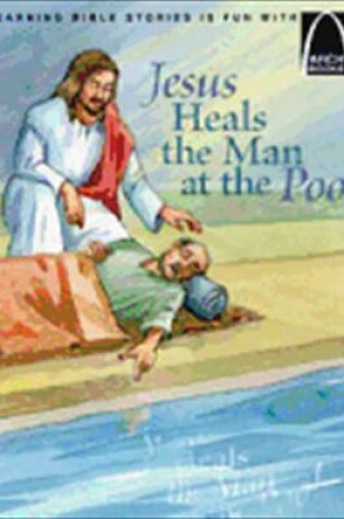 Cover of Jesus Heals The Man At The Pool