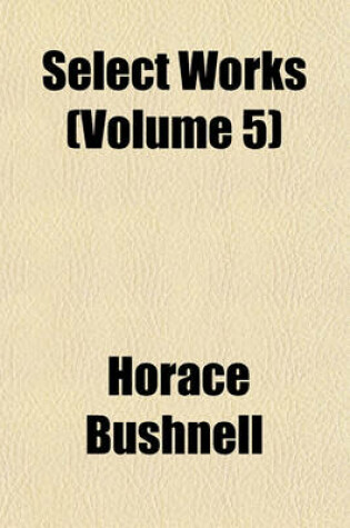 Cover of Select Works (Volume 5)