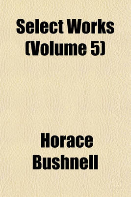 Book cover for Select Works (Volume 5)