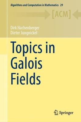 Book cover for Topics in Galois Fields