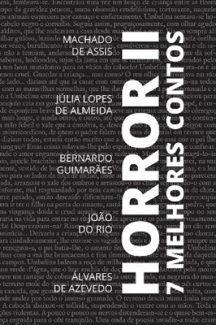 Cover of 7 melhores contos - Horror II