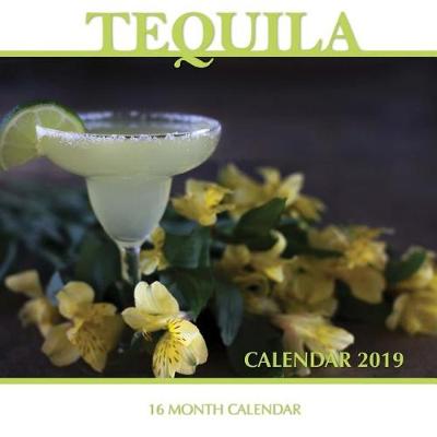 Book cover for Tequila Calendar 2019