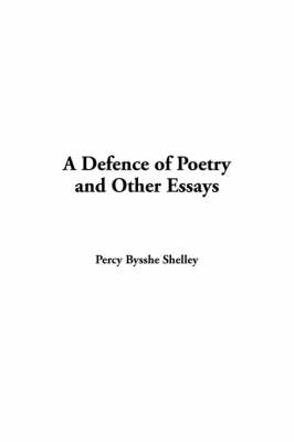 Book cover for A Defence of Poetry and Other Essays