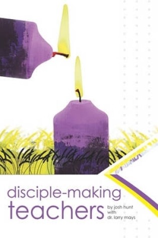 Cover of Disciple-making Teachers