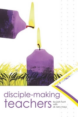 Book cover for Disciple-making Teachers
