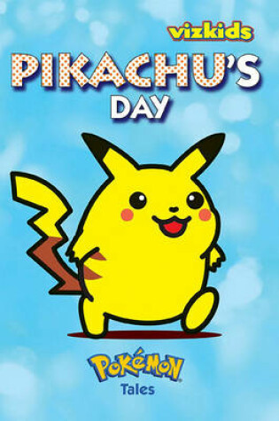 Cover of Pikachu's Day