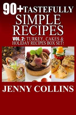 Book cover for 90+ Tastefully Simple Recipes Volume 2