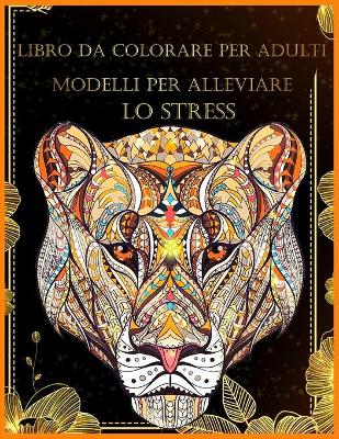 Book cover for Libro Da Colorare Per Adulti