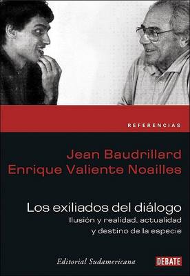 Book cover for Los Exiliados del Dialogo