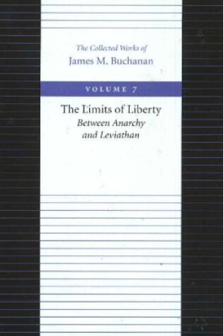 Cover of Limits of Liberty -- Between Anarchy & Leviathan