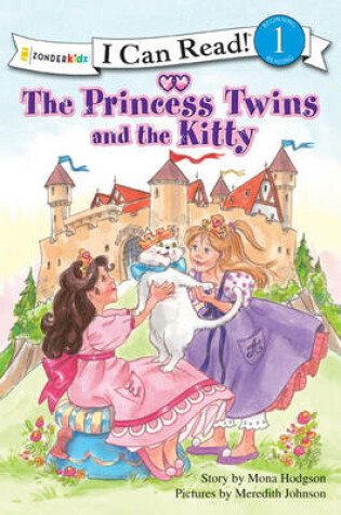 Cover of The Princess Twins and the Kitty