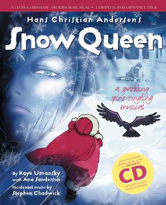 Book cover for Hans Christian Andersen's Snow Queen (Complete Performance Pack: Book + Enhanced CD)