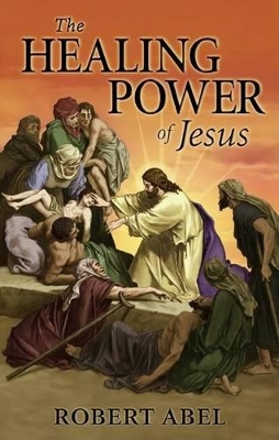 Book cover for The Healing Power of Jesus