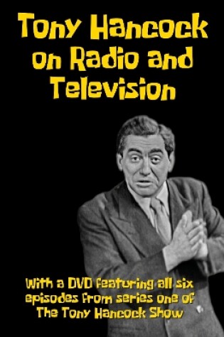 Cover of Tony Hancock on Radio and Television
