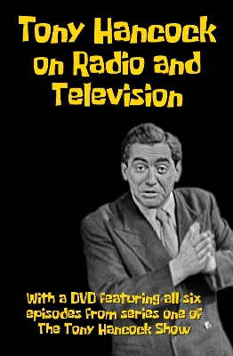 Book cover for Tony Hancock on Radio and Television