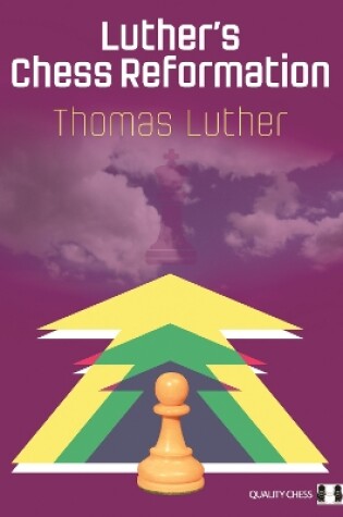Cover of Luther's Chess Reformation