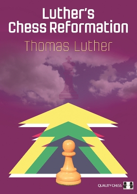 Book cover for Luther's Chess Reformation