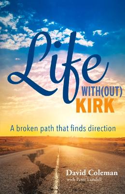 Book cover for Life With(out) Kirk