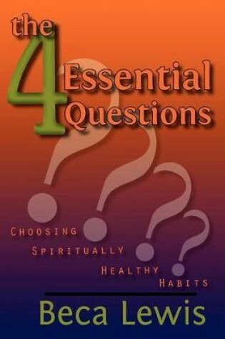 Cover of The Four Essential Questions