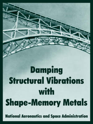 Book cover for Damping Structural Vibrations with Shape-Memory Metals