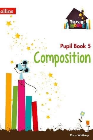 Cover of Composition Year 5 Pupil Book