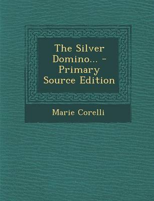 Book cover for The Silver Domino... - Primary Source Edition