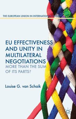 Book cover for EU Effectiveness and Unity in Multilateral Negotiations