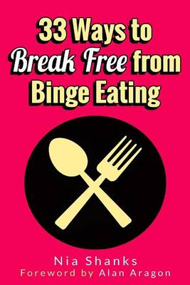 Book cover for 33 Ways to Break Free from Binge Eating