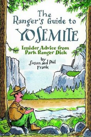 Cover of The Ranger's Guide to Yosemite