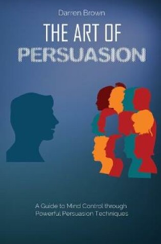 Cover of The Art of Persuasion