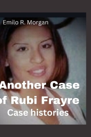 Cover of Another Case of Rubi Frayre