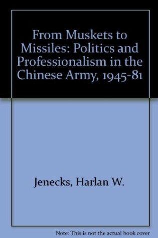 Cover of From Muskets To Missiles