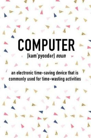 Cover of Computer - An Electronic Time-Saving Device