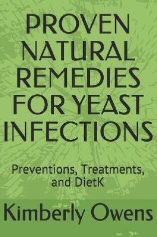 Cover of Proven Natural Remedies for Yeast Infections