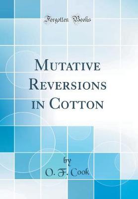 Book cover for Mutative Reversions in Cotton (Classic Reprint)