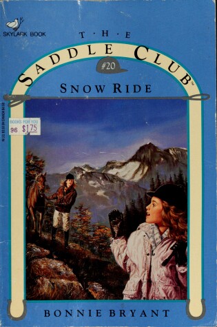 Cover of Saddle Club 20: Snow Ride