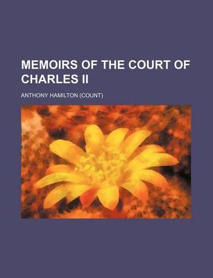 Book cover for Memoirs of the Court of Charles II