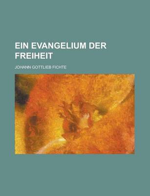 Book cover for Ein Evangelium Der Freiheit