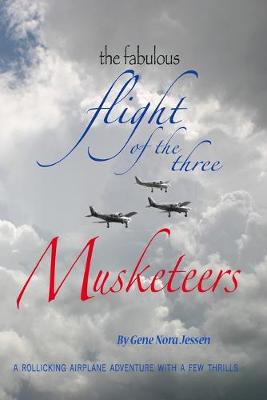 Book cover for The Fabulous Flight of the Three Musketeers