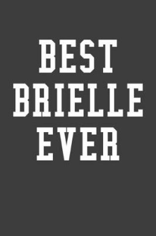 Cover of Best Brielle Ever