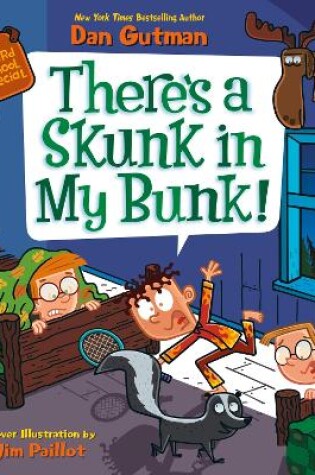 Cover of There’s a Skunk in My Bunk!