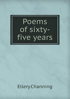 Book cover for Poems of Sixty-Five Years