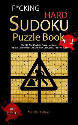 Book cover for F*cking Hard Sudoku Puzzle Book #13