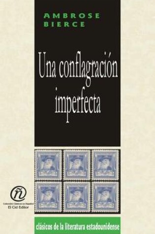 Cover of Una Conflagracin Imperfecta