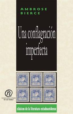 Book cover for Una Conflagracin Imperfecta