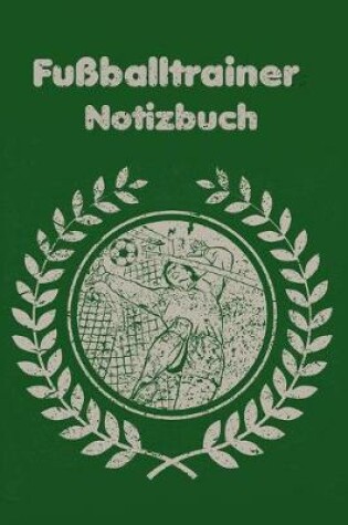 Cover of Fussballtrainer Notizbuch