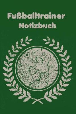 Book cover for Fussballtrainer Notizbuch