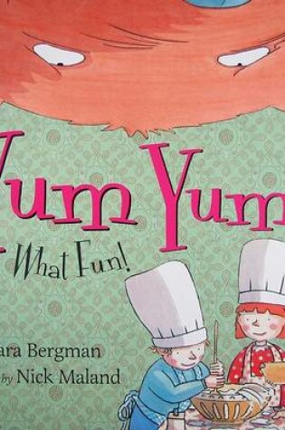 Cover of Yum Yum! What Fun!