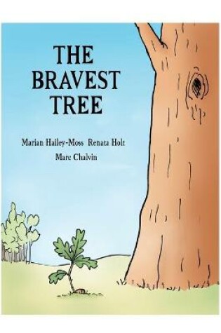 Cover of The Bravest Tree